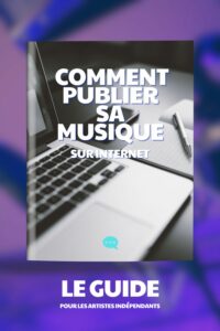 Comment Publier sa Musique sur internet