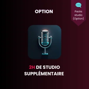 2h de studio supplémentaires